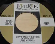 The Passions / The Mystics - Just To Be With You / Don't Take The Stars