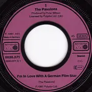 7inch Vinyl Single - The Passions - I'm In Love With A German Film Star