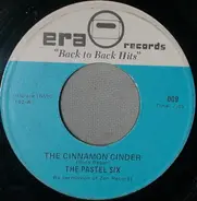 The Pastel Six / The Jaguars - The Cinnamon Cinder / The Way You Look Tonight