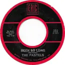 7inch Vinyl Single - The Pastels - Been So Long