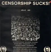 The Pastels / BMX Bandits / The Membranes / Oi Polloi - Censorship Sucks!