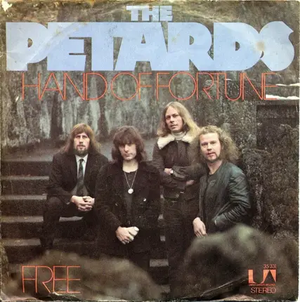 The Petards - Hand Of Fortune / Free
