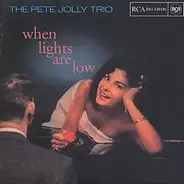 The Pete Jolly Trio - When Lights Are Low