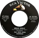 7inch Vinyl Single - The Pete King Chorale - Hello, Dolly