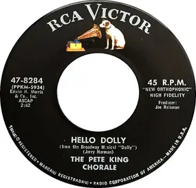 The Pete King Chorale - Hello, Dolly