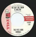 7inch Vinyl Single - The Pete King Chorale - If It Isn't Ev'rything