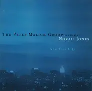 The Peter Malick Group Featuring Norah Jones - New York City