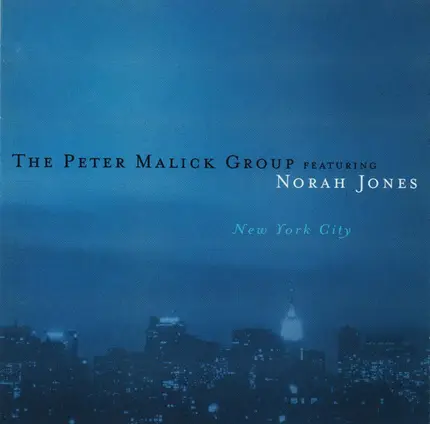 The Peter Malick Group Featuring Norah Jones - New York City