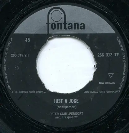 The Peter Schilperoort Quintet - Just A Joke / Halle-Hallelujah