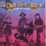 The Peanut Butter Conspiracy - Turn On A Friend