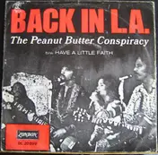 The Peanut Butter Conspiracy - Back In L.A. / Have A Little Faith