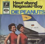 7inch Vinyl Single - The Peanuts - Heut' Abend