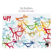 The Pearlfishers - Up with the Larks
