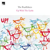 Pearlfishers - Up with the Larks