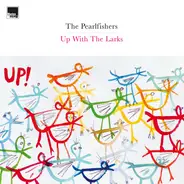 The Pearlfishers - Up with the Larks