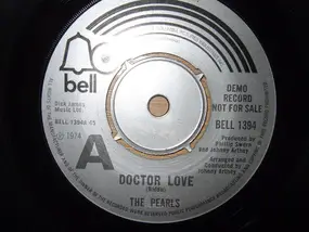 The Pearls - Doctor Love / Pass It On