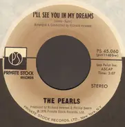 The Pearls / The Pearls' Orchestra - I'll See You In My Dreams / Pearly