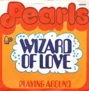 7inch Vinyl Single - The Pearls - Wizard Of Love