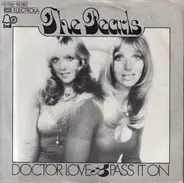 The Pearls - Doctor Love / Pass It On