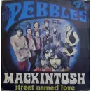 7inch Vinyl Single - The Pebbles - Mackintosh