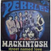 7inch Vinyl Single - The Pebbles - Mackintosh