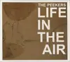 CD - The Peekers - Life In The Air - Digipak