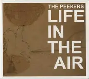 The Peekers - Life in the Air