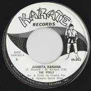7inch Vinyl Single - The Peels - Juanita Banana / Fun