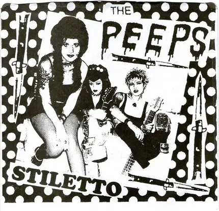 The Peeps - Stiletto