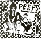 The Peeps - Stiletto