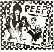 7inch Vinyl Single - The Peeps - Stiletto