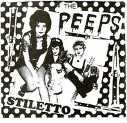The Peeps - Stiletto