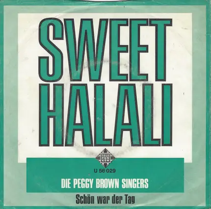 The Peggy Brown Singers - Sweet Halali