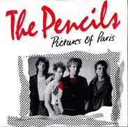 The Pencils - Pictures Of Paris