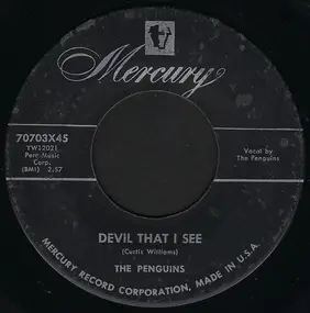 The Penguins - Devil That I See