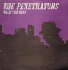 12inch Vinyl Single - The Penetrators - Walk The Beat