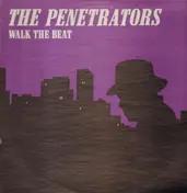 The Penetrators - Walk The Beat