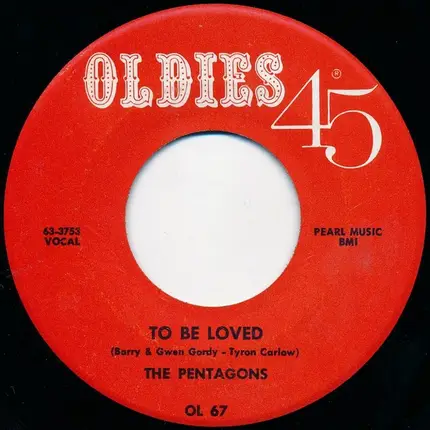 The Pentagons / Earl Phillips - To Be Loved / Oop-De-Oop