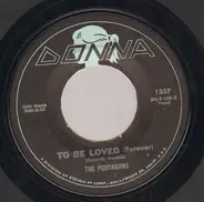 The Pentagons - To Be Loved (Forever)