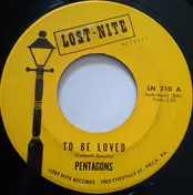 The Pentagons - To Be Loved / Down At The Beach