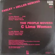 12inch Vinyl Single - The People Movers - C Lime Woman (Farley + Heller Remixes)