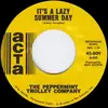 7inch Vinyl Single - The Peppermint Trolley Company - It's A Lazy Summer Day / Blue Eyes