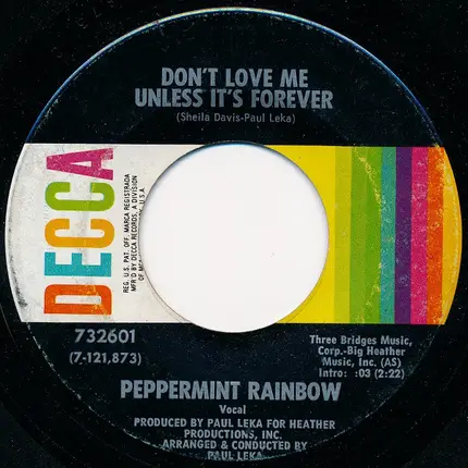 The Peppermint Rainbow - Don't Love Me Unless It's Forever