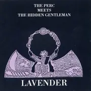 CD - The Perc Meets The Hidden Gentleman - Lavender