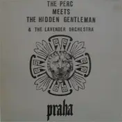 Perc Meets Hidden Gentleman - Praha