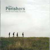 The Perishers - From Nothing to One