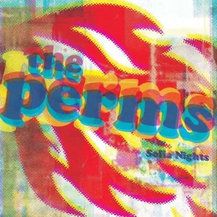 The PERMS - Sofia Nights