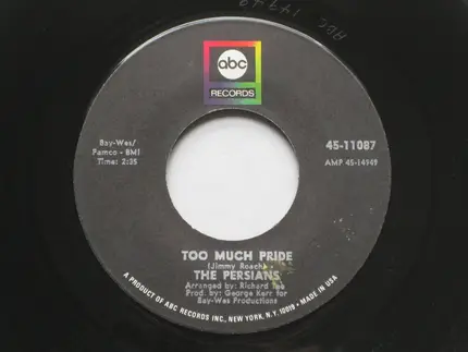 The Persians - Too Much Pride
