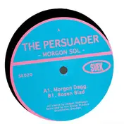 The Persuader - Morgon Sol