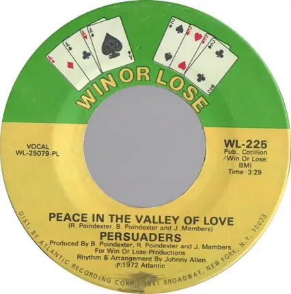 The Persuaders - What Is The Definition Of Love / Peace In The Valley Of Love